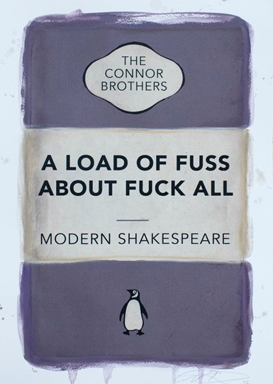 A Load of Fuss About Fuck All (Purple) by The Connor Brothers - Hand Coloured Edition